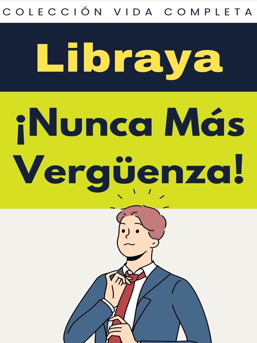 Cover image for ¡Nunca Más Vergüenza !